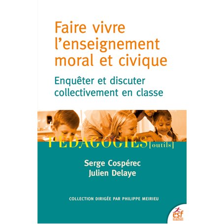 Faire vivre l'enseignement moral et civique