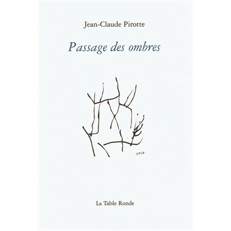 Passage des ombres