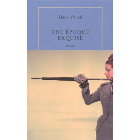Une époque exquise