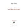 L'ordre des choses