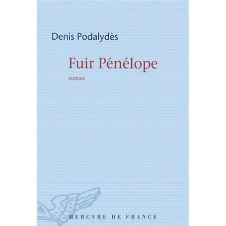 Fuir Pénélope