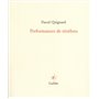 Performances de ténèbres