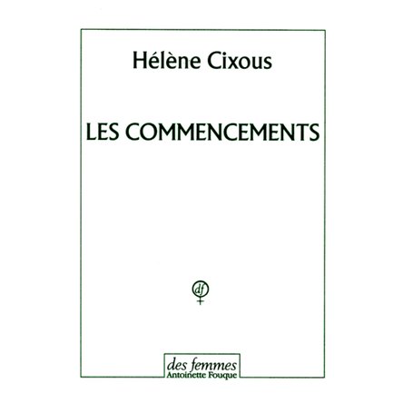 Les commencements