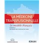 Médecine transfusionnelle : le modèle français