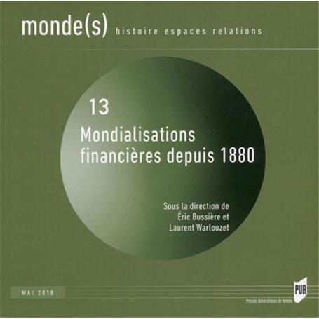 Mondialisations financières depuis 1880