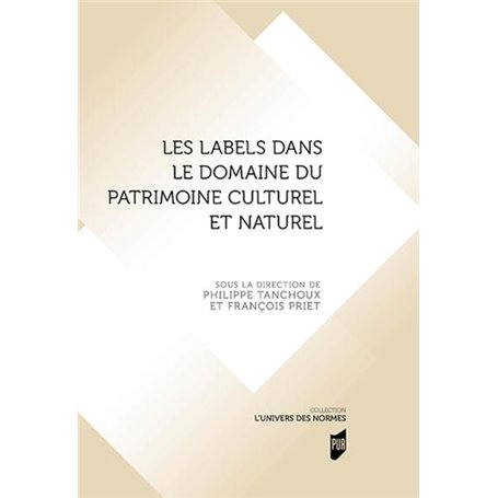 Les labels dans le domaine du patrimoine culturel et naturel