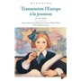 Transmettre l'Europe à la jeunesse