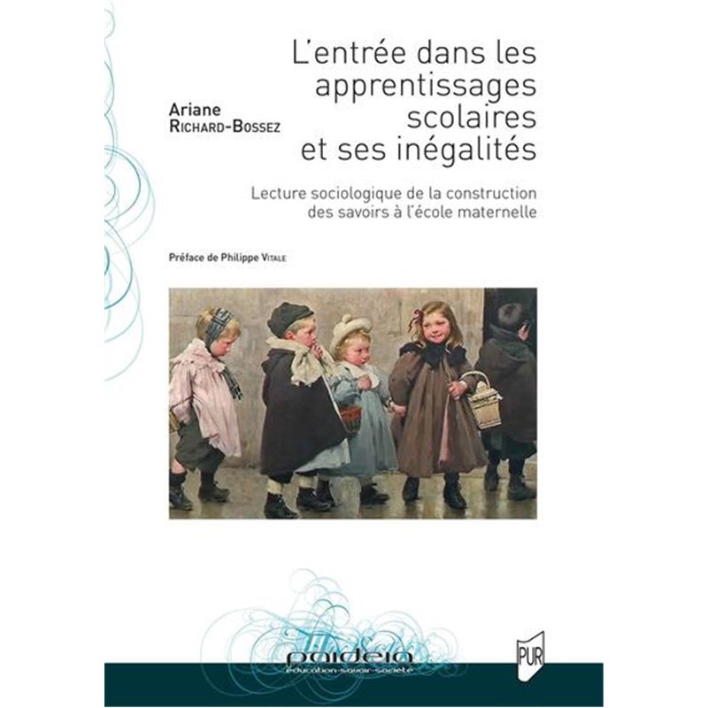 L'entrée dans les apprentissages scolaires et ses inégalités - Ariane ...