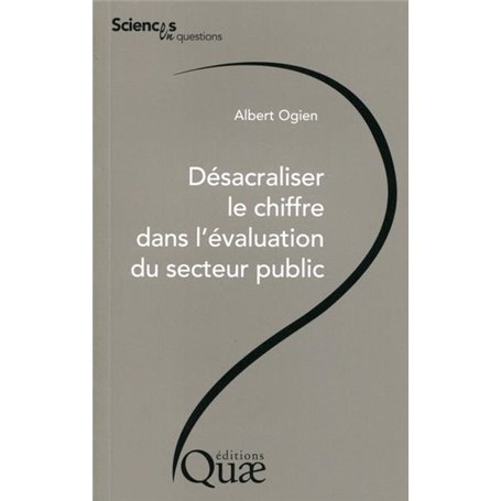 Désacraliser le chiffre dans l'évaluation du secteur public