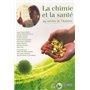La chimie et la santé au service de l'homme