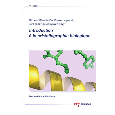 Introduction à la cristallographie biologique