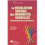 REGULATION SOCIALE DES MINORITES SEXUELLES