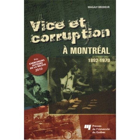 VICE ET CORRUPTION A MONTREAL
