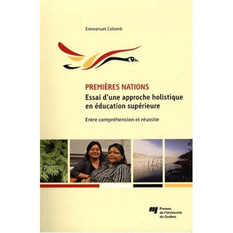 PREMIERES NATIONS ESSAI D'UNE APPROCHE HOLISTIQUE EN EDUCAT.