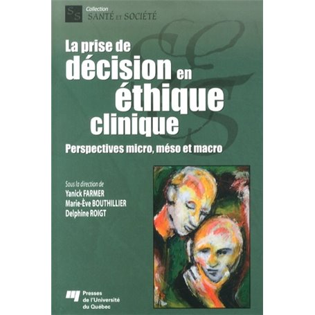 PRISE DE DECISION EN ETHIQUE CLINIQUE