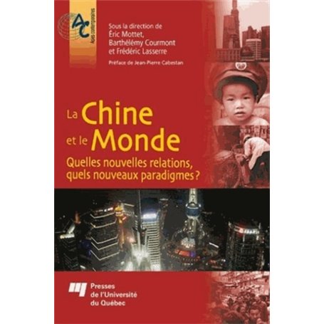 CHINE ET LE MONDE