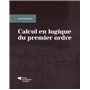 CALCUL EN LOGIQUE DU PREMIER ORDRE