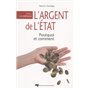 ARGENT DE L'ETAT POURQUOI ET COMMENT T2