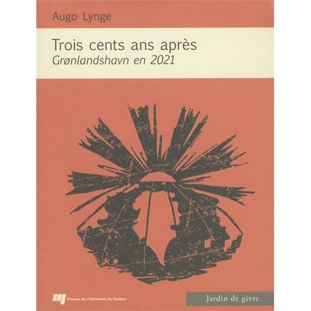 TROIS CENTS ANS APRES