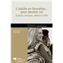 L' adulte en formation... pour devenir soi