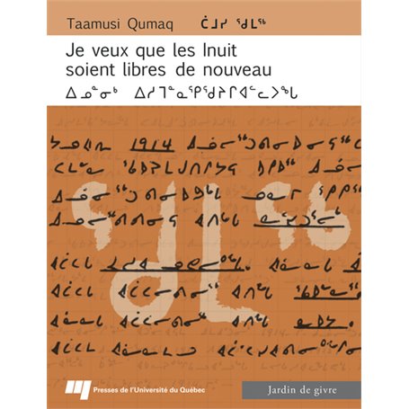 Je veux que les Inuit soient libres de nouveau (français/inuktitut)