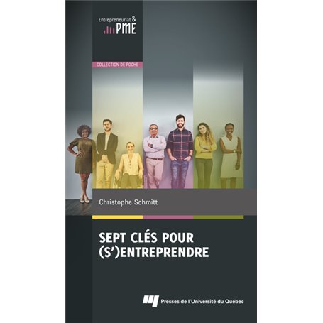 Sept clés pour (s')entreprendre