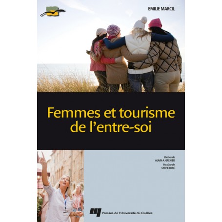 Femmes et tourisme de l'entre-soi