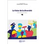 Le futur de la diversité