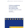 L UNION EUROPEENNE ET LA PROMOTION DE LA DEMOCRATIE