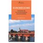 EUROREGIONS. L ECLOSION DE LA COMMUNICATION TRANSFRONTALIERE