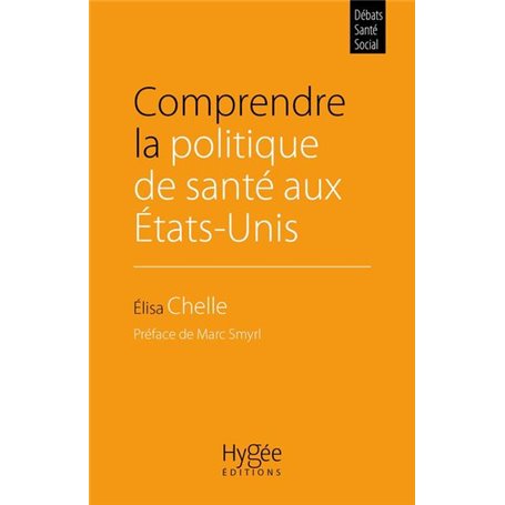 Comprendre la politique de santé aux États-Unis
