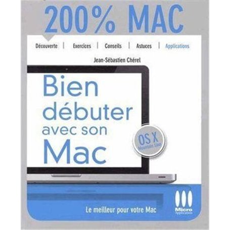200% MAC DEBUTER AVEC SON MAC MAC OS X