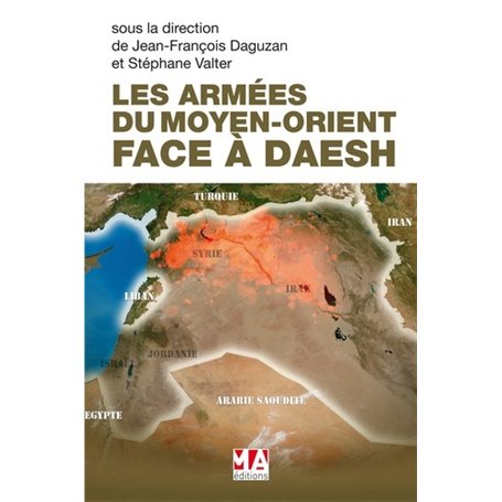LES ARMEES DU MOYEN ORIENT FACE A DAESH