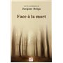 FACE A LA MORT