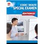 CODE DE LA ROUTE SPECIAL EXAMEN ED 2018