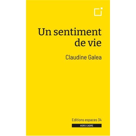 Un sentiment de vie
