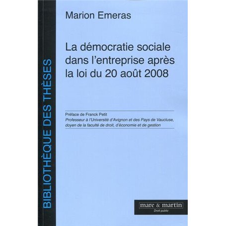 La démocratie sociale dans l'entreprise après la loi du 20 août 2008