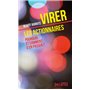 Virer les actionnaires