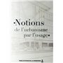Notions de l'urbanisme par l'usage