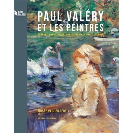 Paul Valéry et les peintres