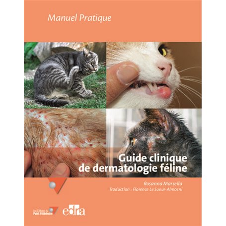 Guide clinique de dermatologie féline