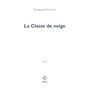 La classe de neige