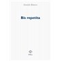Bis repetita