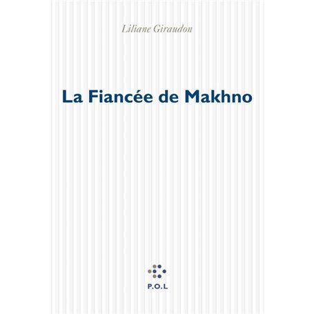 La Fiancée de Makhno
