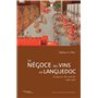 Le négoce des vins en Languedoc