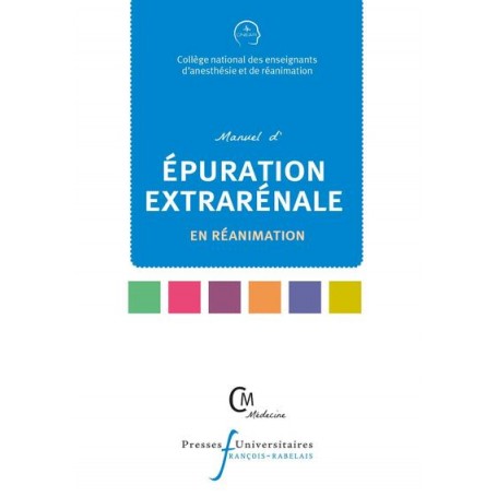 Manuel d'épuration extrarénale en réanimation