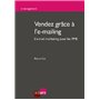VENDEZ GRÂCE À L'E-MAILING