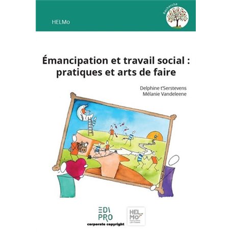 Émancipation et travail social : pratiques et arts de faire