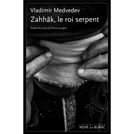 Zahhak le roi serpent