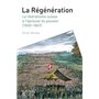 La Régénération